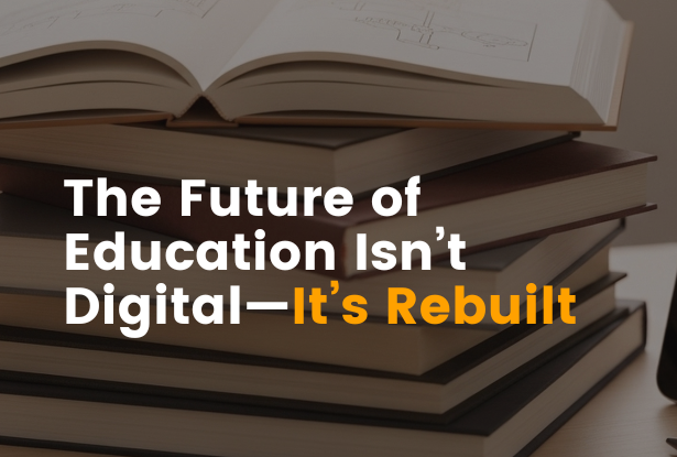 Why the $10 Trillion Education Market Is Being Rebuilt, Not Upgraded